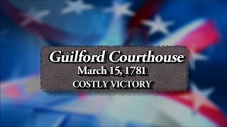 Guilford Courthouse Costly Victory  The Southern Campaign [upl. by Hebner]