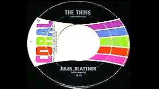 Jules Blattner  The Thing 1964 RampB Rock amp Roll Instrumental [upl. by Omrelliug]