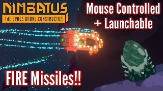 Nimbatus  Launched FIRE MISSILES  Closed Alpha Gameplay [upl. by Innes670]