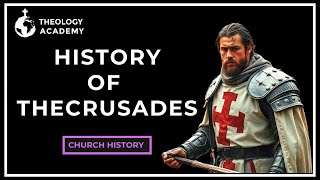 Everything You Need to Know About the Crusades  Church History [upl. by Durkin]