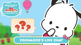 Pochacco Live Chat  Hello Kitty and Friends Supercute Adventures [upl. by Pius833]