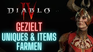 Diablo 4  GEZIELT Uniques amp Items FARMEN  Farming Guide [upl. by Johannah]