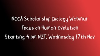 NCEA Scholarship Biology Human Evolution Focus [upl. by Ayerdna142]