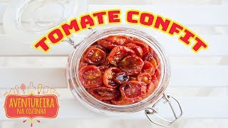 TOMATE CONFIT  ASSADO  CONFITADOS  RECEITA BÁSICA DE ANTEPASTO DELICIOSA 🍅 [upl. by Edme]