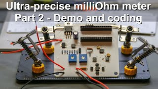 Ultraprecise milliOhm meter  Part 22 [upl. by Aubert]