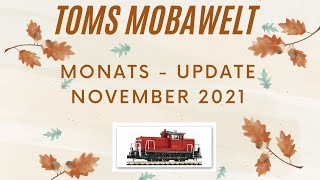 Toms Mobawelt  Update November 2021 [upl. by Darmit]