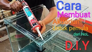 Cara membuat aquarium untuk pemula how to make an aquarium DIY  Tanpa bantuan orang lain [upl. by Rebane258]