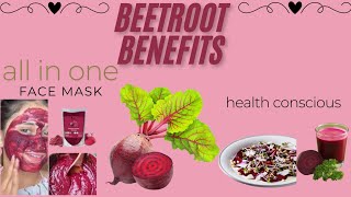 quotBeetroot Benefits Healthy Drinks Salad Tips amp AllinOne Face Mask Recipequot [upl. by Annahsat]