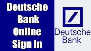 Deutsche Bank Online Banking Login 2021  Deutsche Bank Online Account Login  wwwdbcom Sign In [upl. by Arayk]