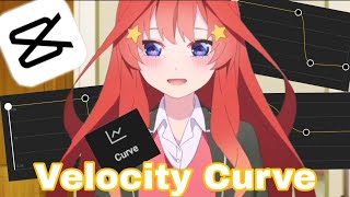 Anime Edit Velocity Curve Tutorial  CapCut [upl. by Baxie]