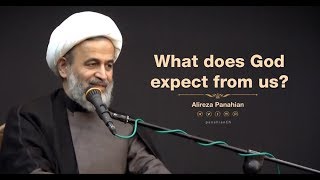 What does God expect from us  Alireza Panahian [upl. by Eugilegna]