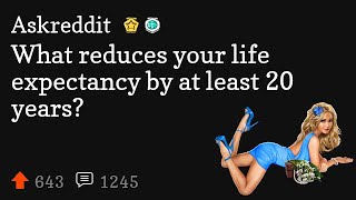 What reduces your life expectancy by at least 20 years [upl. by Edson738]