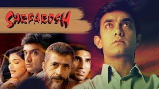 Sarfarosh Full Movie facts  Aamir Khan  Sonali Bendre [upl. by Mitzl]