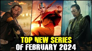 Top New Series of February 2024 [upl. by Sherrer947]