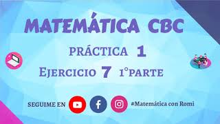 MATEMÁTICA CBC PRÁCTICA 1 EJERCICIO 7  A al F [upl. by Heinrike189]