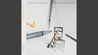 Pipes Of Peace 2015 Remaster [upl. by Ylrak6]