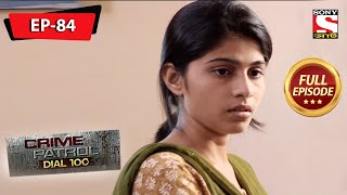 Crime Patrol Dial 100  ক্রাইম প্যাট্রোল  Bengali  Full Episode 84  25th April 2020 [upl. by Pihc88]