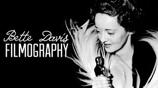 Bette Davis  Filmography [upl. by Cunningham401]