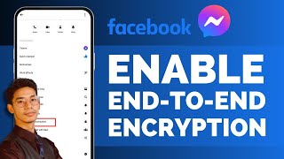 How To Enable EndToEnd Encryption In Facebook Messenger [upl. by Arytal23]