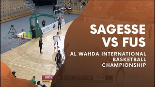 Al Wahda Basketball Championship Sagesse vs FUS Game Highlights [upl. by Westbrooke]