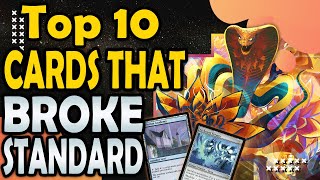 Top 10 Cards That Broke Standard [upl. by Xino]