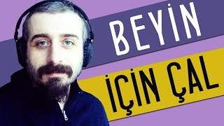 Beyin İçin Çal [upl. by Simpson]