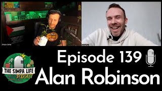 Alan Robinson  Ep 139  Stay Medicated  Cannabis in Northern Ireland  Prescription Cannabis [upl. by Cale]