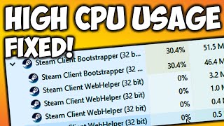 FIX Steam Client WebHelper High CPU Usage 2021 [upl. by Kciregor]