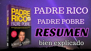 ðŸ‘‰ Padre Rico Padre Pobre Robert T Kiyosaki RESUMEN corto ðŸ¤‘ [upl. by Seravaj]