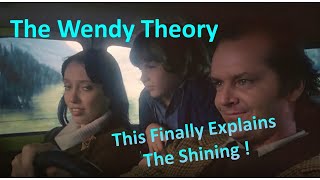 The Wendy Theory  This Finally Explains The Shining [upl. by Yonit]