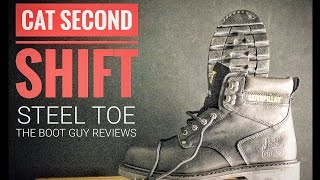 CAT SECOND SHIFT STEEL TOE  The Boot Guy Reviews [upl. by Osithe672]