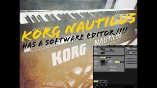 KORG NAUTILUS New Software Editor and Plugin [upl. by Solenne949]