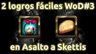 2 logros fáciles WoD3 en Asalto a Skettis [upl. by Betz]