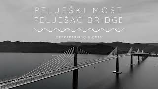 Pelješac Bridge  Pelješki Most [upl. by Leanard]