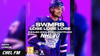 SWMRS  Lose Lose Lose  Lyrics  NHL 20 Soundtrack [upl. by Agathe]