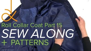 Sewing a Coat A Sew Along Part 15 Sew and Attach the Lining [upl. by Cas]