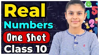 Real Numbers  CLASS 10 Maths Chapter 1  OneShot 🔥😎 class10 [upl. by Edelsten]