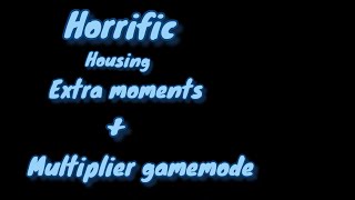 horrific housing extra moments [upl. by Wane]