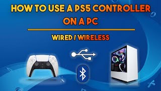 How To Use A PS5 Controller On A PC  Wired  Wireless [upl. by Adniral]