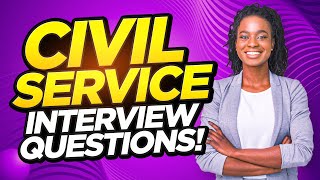 CIVIL SERVICE Interview Questions amp Answers How to PREPARE for a CIVIL SERVICE Job Interview [upl. by Wiersma]