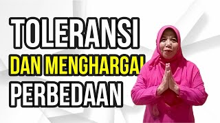 TOLERANSI DAN MENGHARGAI PERBEDAAN [upl. by Ylicic]