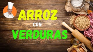 ARROZ CON VERDURAS [upl. by Sibby]