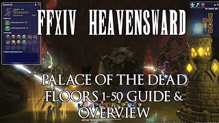 FFXIV Palace of the Dead Floors 150 Overview amp Guide [upl. by Ahselet189]