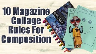 10 Composition Rules To Use In Your Magazine Collage [upl. by Idhem]