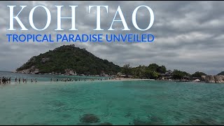 Koh Tao Thailand  Tropical Paradise Unveiled SE Asia 8 [upl. by Noyahs936]