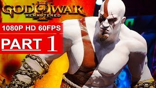 God Of War 3 Remastered Gameplay Walkthrough Part 1 1080p HD 60FPS  No Commentary [upl. by Iarahs]