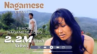 Nagamese Song  Classic all time favourite  MOIKE NA CHARIBI [upl. by Nalniuq]