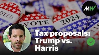 Heres how Kamala Harris tax policies compare to Donald Trumps  MarketWatch [upl. by Simonette]