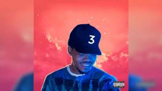 Chance The Rapper  No Problem Ft Lil Wayne amp 2 Chainz [upl. by Tracy]