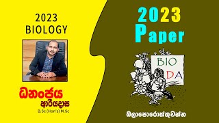 AL Dananjaya Ariyadasa Biology 2023 Paper Class [upl. by Khalil]